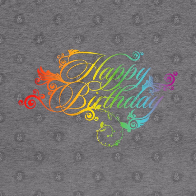 Happy Birghtday by Cool Abstract Design